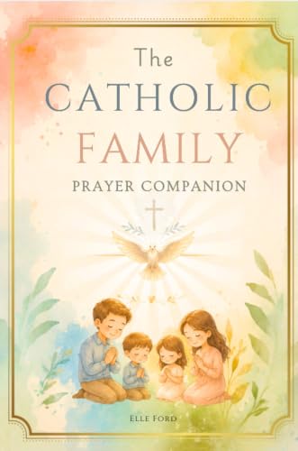 Cover of The Catholic Family Prayer Companion